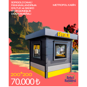 Güvenlik kabini 200*200